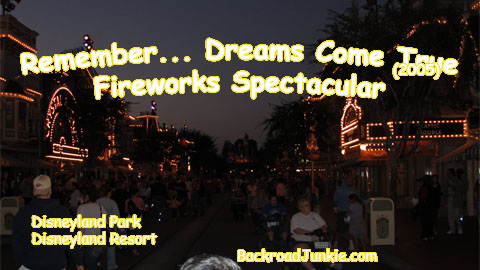 Remember... Dreams Come True Firework Spectacular