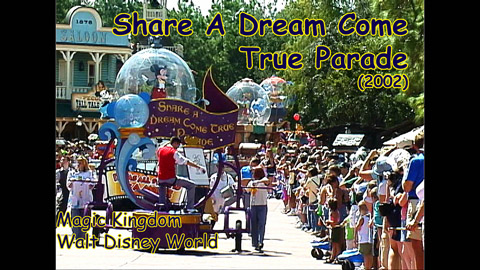 Share A Dream Come True Parade 